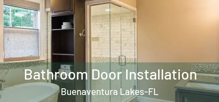 Bathroom Door Installation Buenaventura Lakes-FL